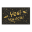 Paperdreams Vlag - Yes you did it - 150x90cm