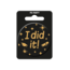 Paperdreams Button - I did it! - Klein