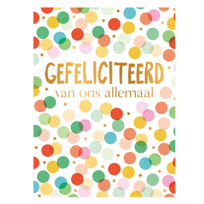 Artige Kaart - A4 formaat - Gefeliciteerd van ons allemaal - MAX007