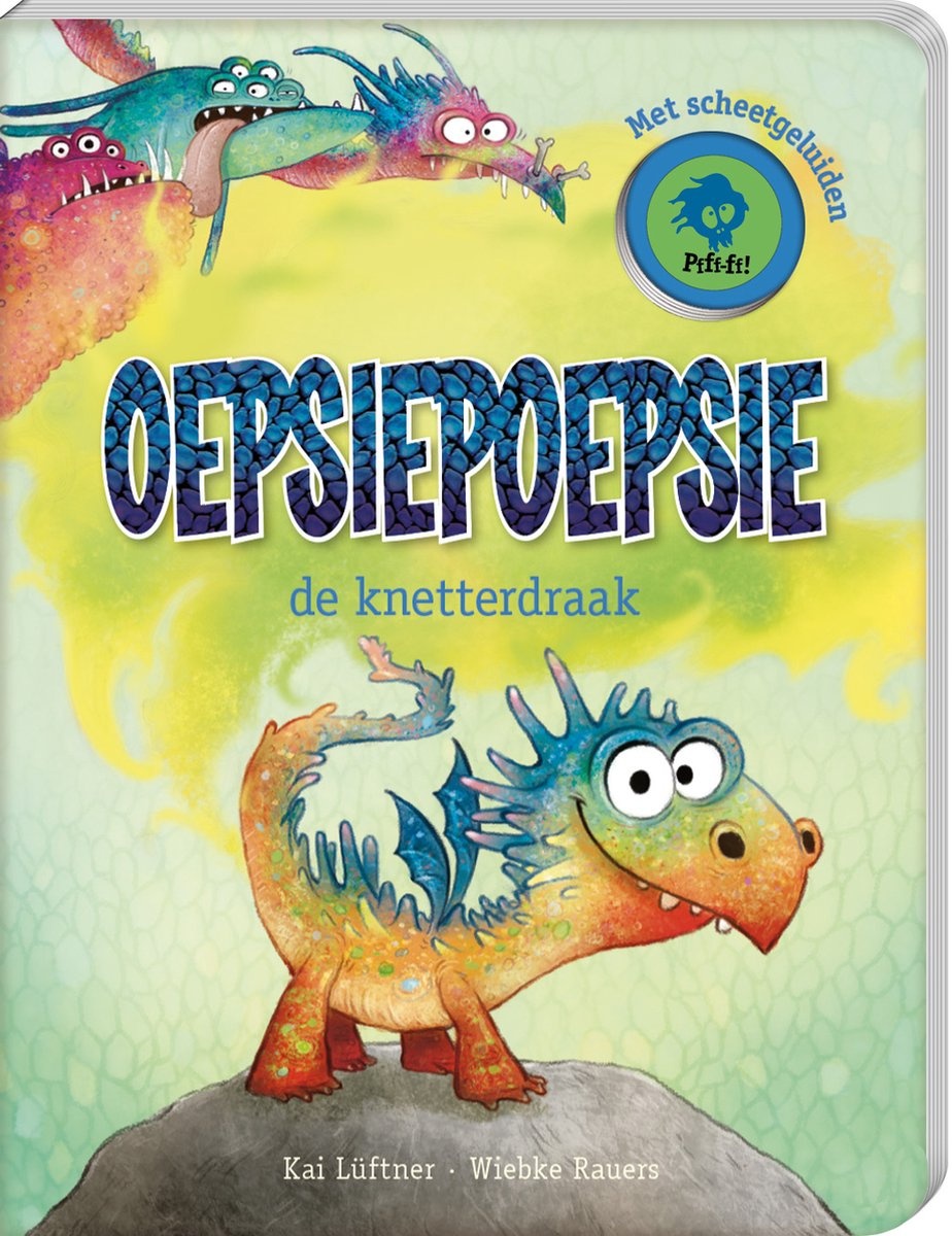 Boek - Oepsiepoepsie de knetterdraak - Met geluid