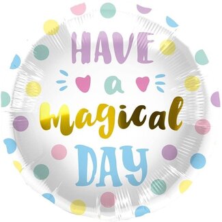 Folat Folieballon - Have a magical day - 45cm - Zonder vulling