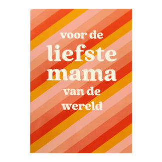 Artige Kaart - Artige - Moederdag - Voor de liefste mama van de wereld - SMR07-D