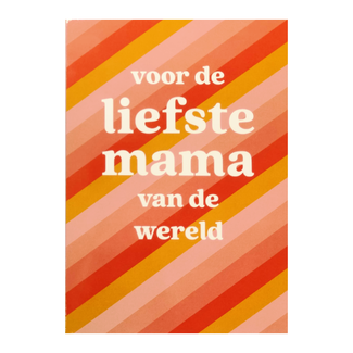 Artige Kaart - Moederdag - Voor de liefste mama van de wereld - SMR07-D