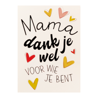 Artige Kaart - Moederdag - Mama dank je wel voor wie je bent - SMR02-C