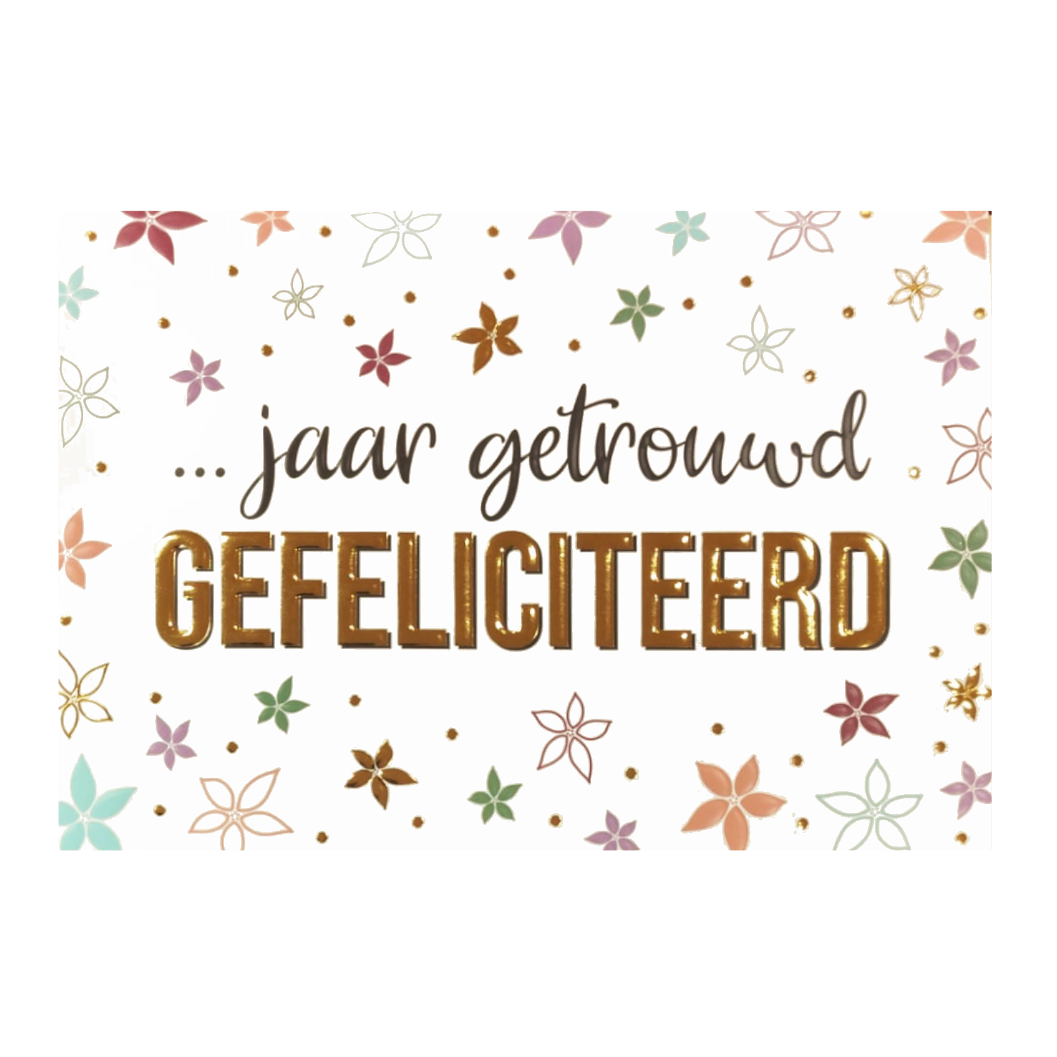 Kaart - Daisy - ... jaar getrouwd - DSY023-A