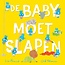 Gottmer Boek - De baby moet slapen - 3+