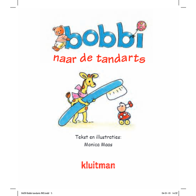 Kluitman Boek - Bobbi naar de tandarts