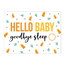 Artige Kaart - Eyecandy - Hello baby, goodbye sleep - EC05-D