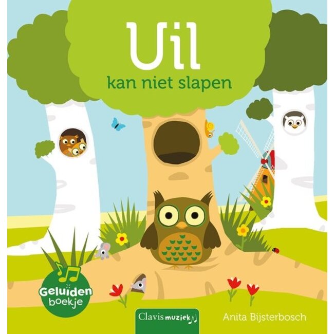 Clavis Boek - Uil kan niet slapen - Met geluiden
