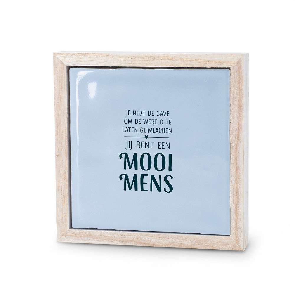 Liefs in een lijstje - Je bent een mooi mens