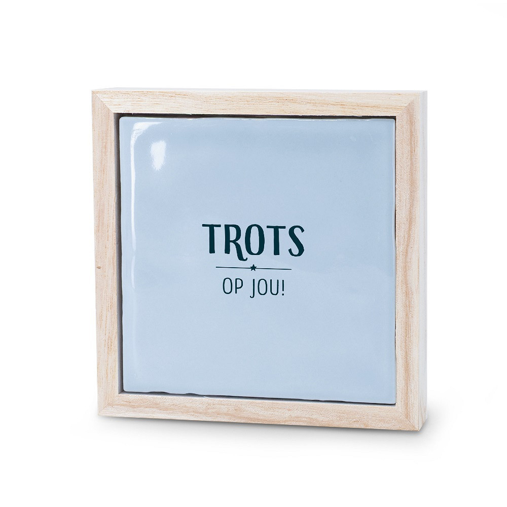 Liefs in een lijstje - Trots op jou