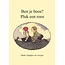Lantaarn Boek - Ben je boos? Pluk een roos - Rijmpjes en versjes