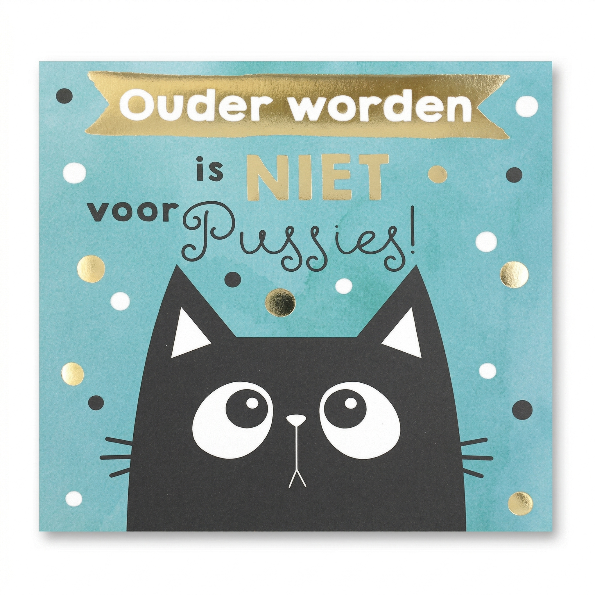 Kaart - Pop-up, licht & muziek - Ouder worden is niet voor pussies! - 035A.