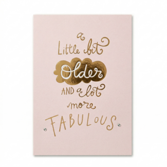 Paperclip Kaart - Words Up - Little bit older and a lot more fabulous - GBA.0007