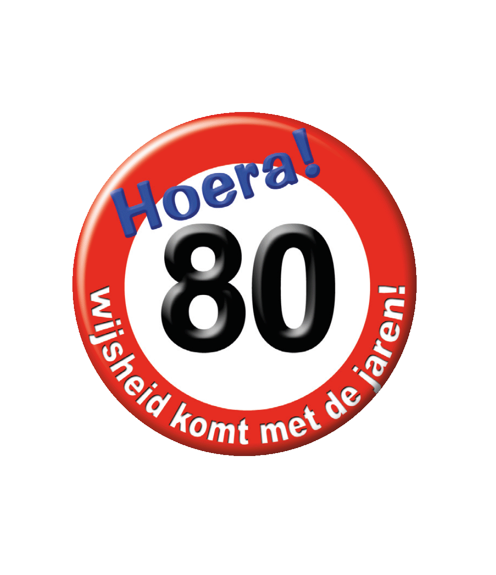 Button - 80 jaar - Verkeersbord - Klein