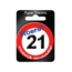 Paper Dreams Button - 21 jaar - Verkeersbord - Klein