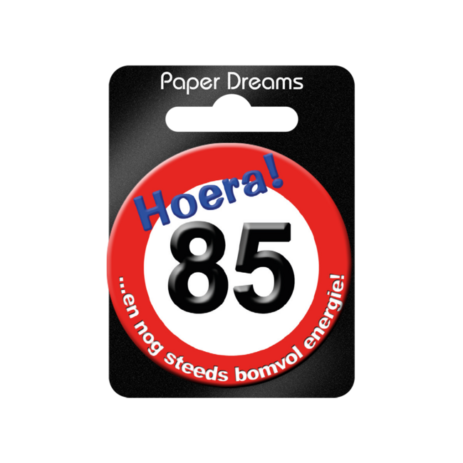 Paper Dreams Button - 85 jaar - Verkeersbord - Klein