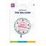 Paper Dreams Folieballon - Van harte gefeliciteerd - 46cm - Zonder vulling