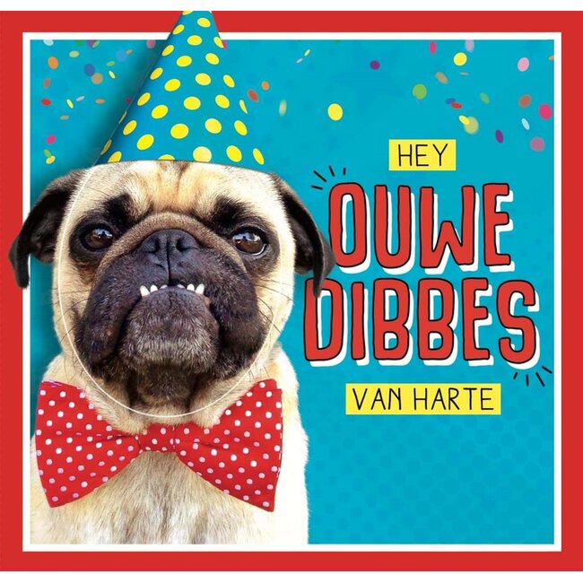 PaperClip Kaart - Hey ouwe dibbes, van harte - Muziek - 036