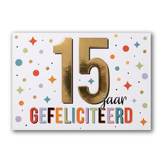 Artige Kaart - 15 jaar - Goud waard - GWA06