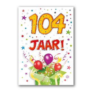 Artige Kaart - That funny age - 104  jaar - AT1053