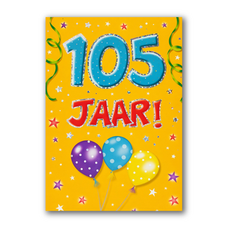 Artige Kaart - That funny age - 105 jaar - AT1054