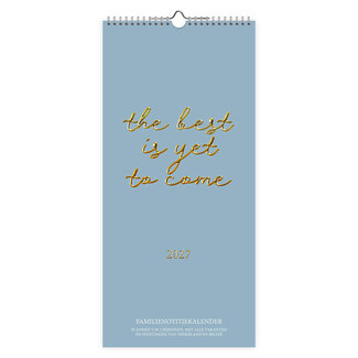 Comello Kalender - The best is yet to come - 5 personen - 2027 - 21x45cm