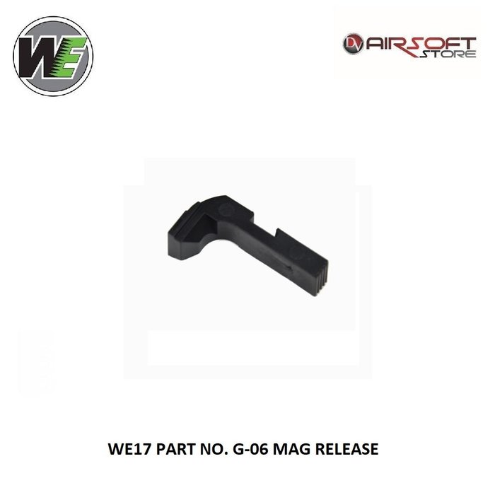 WE (Wei Tech) WE17 Part No. G-06 Mag Release