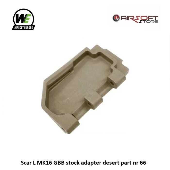 WE (Wei Tech) Scar L MK16 GBB stock adapter desert part nr 66