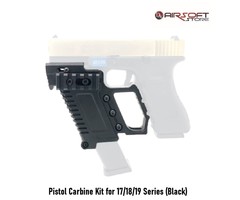 Pistol Carbine Kit for 17/18/19 Series (Black)
