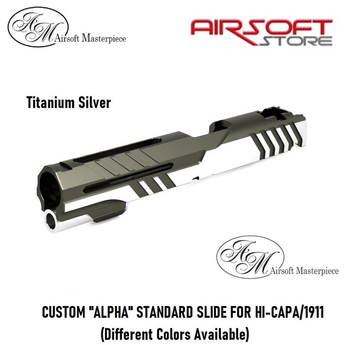 Airsoft Masterpiece CUSTOM "ALPHA" STANDARD SLIDE FOR HI-CAPA/1911