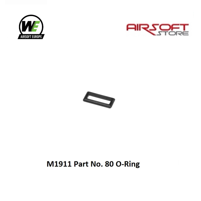 WE (Wei Tech) M1911 Part No. 80 O-Ring
