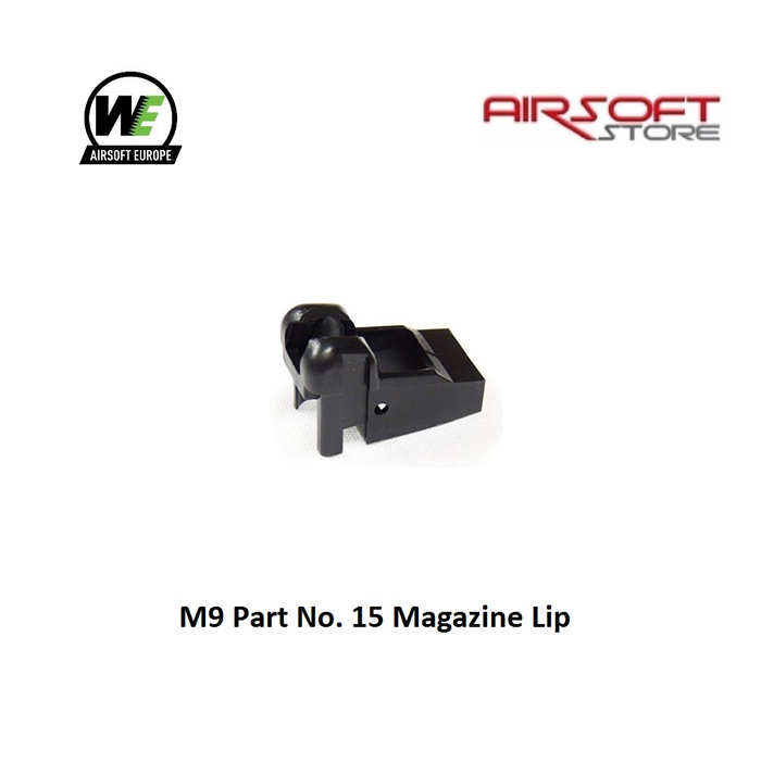 WE (Wei Tech) M9 Part No. 15 Magazine Lip