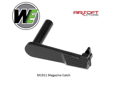 WE (Wei Tech) M1911 magazine Catch