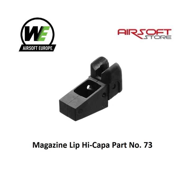 WE (Wei Tech) Magazine Lip Hi-Capa Part No. 73