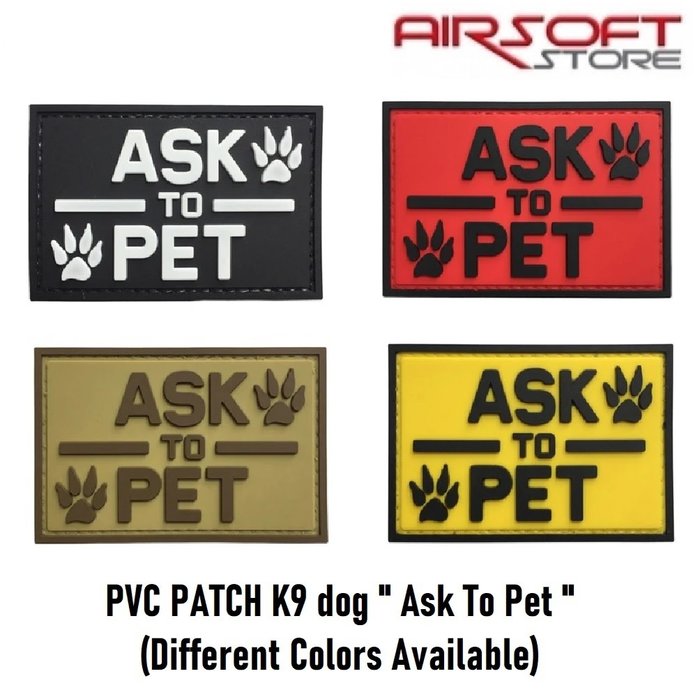Delta Victor PVC PATCH K9 dog " Ask To Pet "