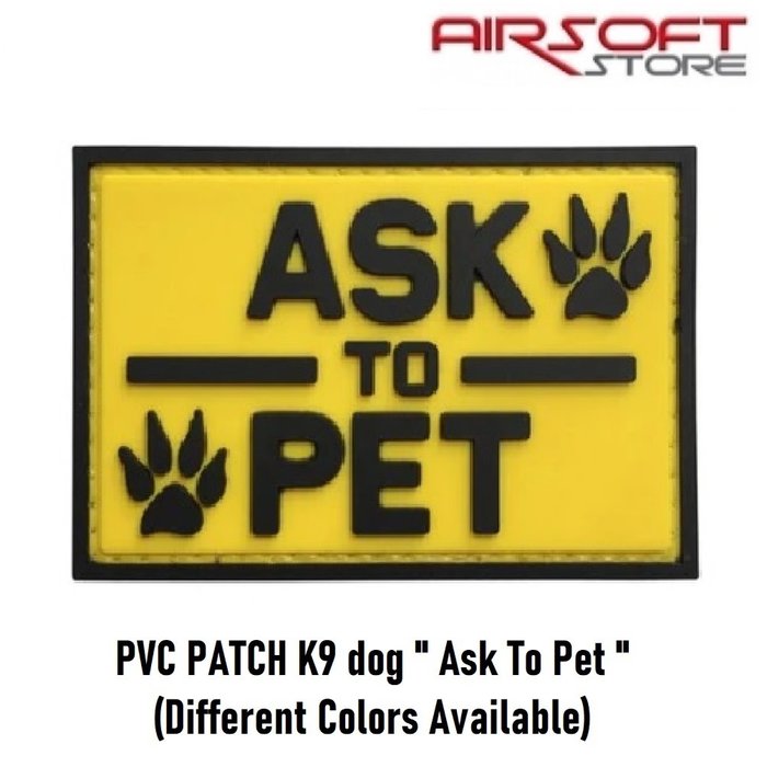 Delta Victor PVC PATCH K9 dog " Ask To Pet "