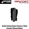 Tectonic Innovations Deadly Customs Quake / Neutron / 40mm Grenade / Moscart Holster (Black)