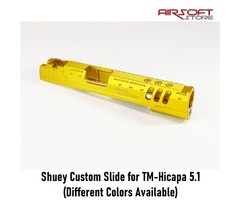 Shuey Custom Slide for TM-Hicapa 5.1
