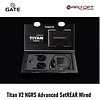 Gate Titan V2 NGRS Advanced Set REAR Wired