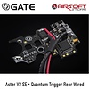 Gate Aster V2 SE + Quantum Trigger Rear Wired