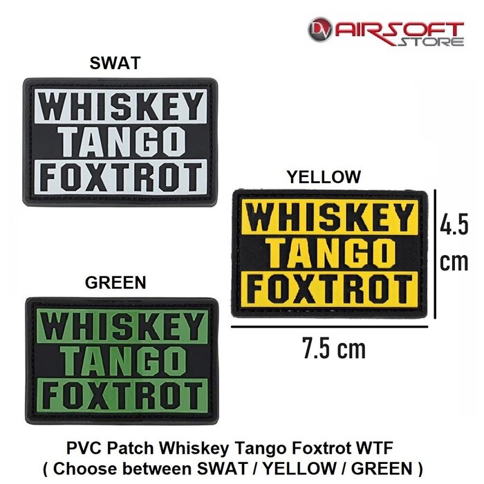 PVC Patch Whiskey Tango Foxtrot WTF