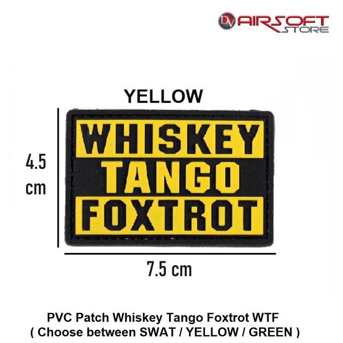 PVC Patch Whiskey Tango Foxtrot WTF
