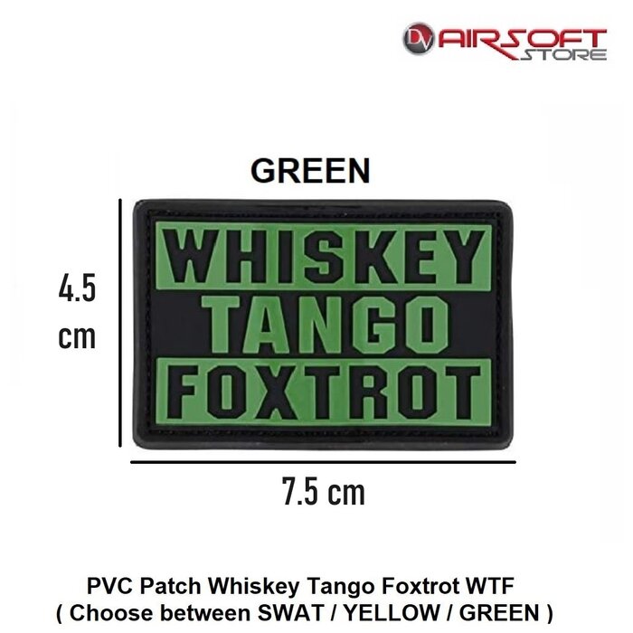PVC Patch Whiskey Tango Foxtrot WTF
