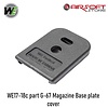 WE (Wei Tech) WE17-18c part G-67 Magazine Base plate cover
