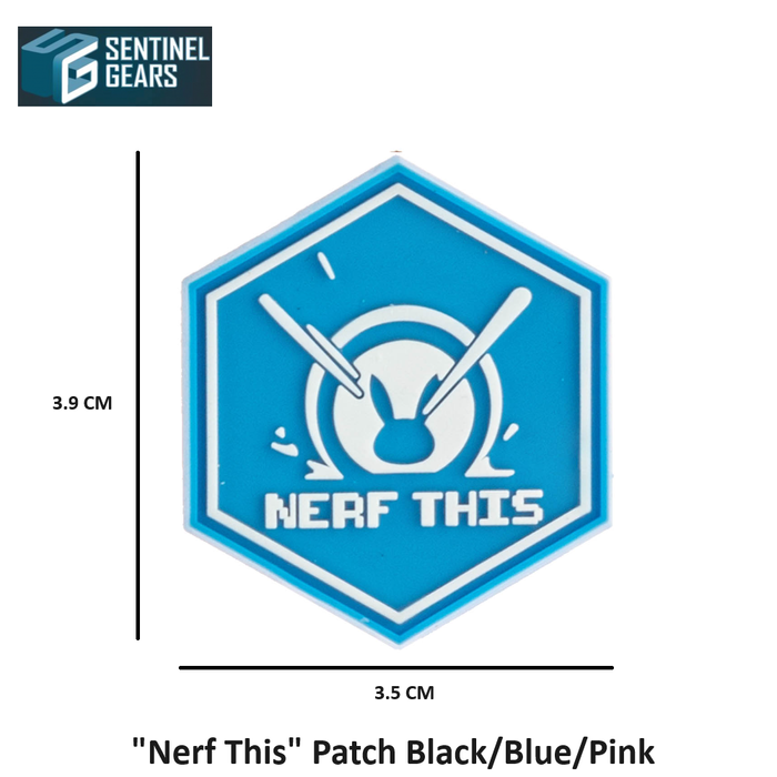 Sentinel Gears "Nerf This" Patch