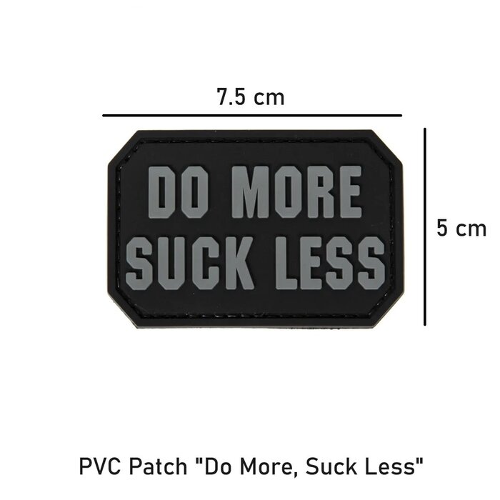 ----- PVC Patch "Do More, Suck Less"