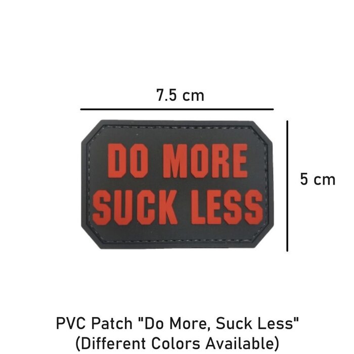 ----- PVC Patch "Do More, Suck Less"