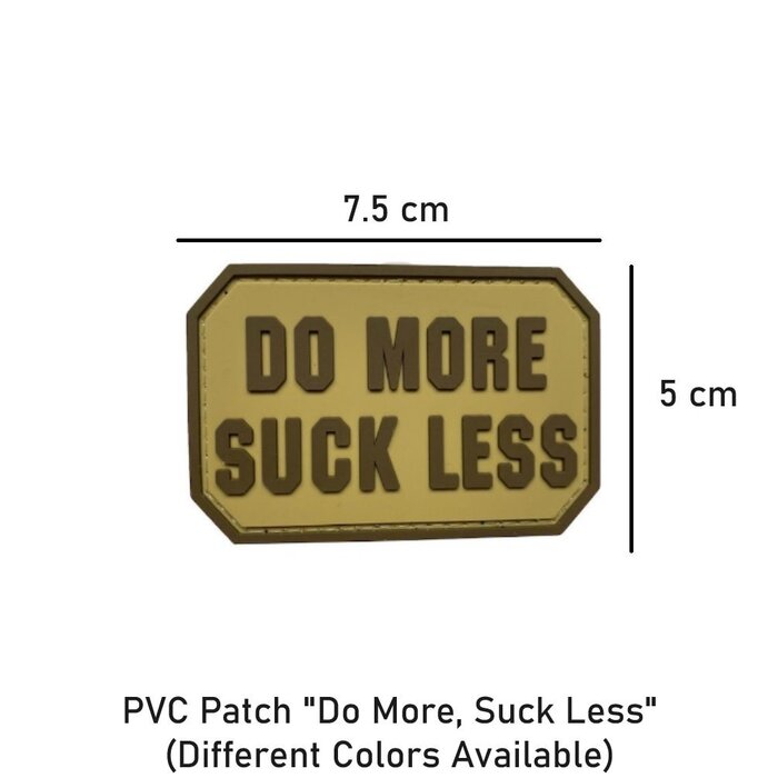 ----- PVC Patch "Do More, Suck Less"