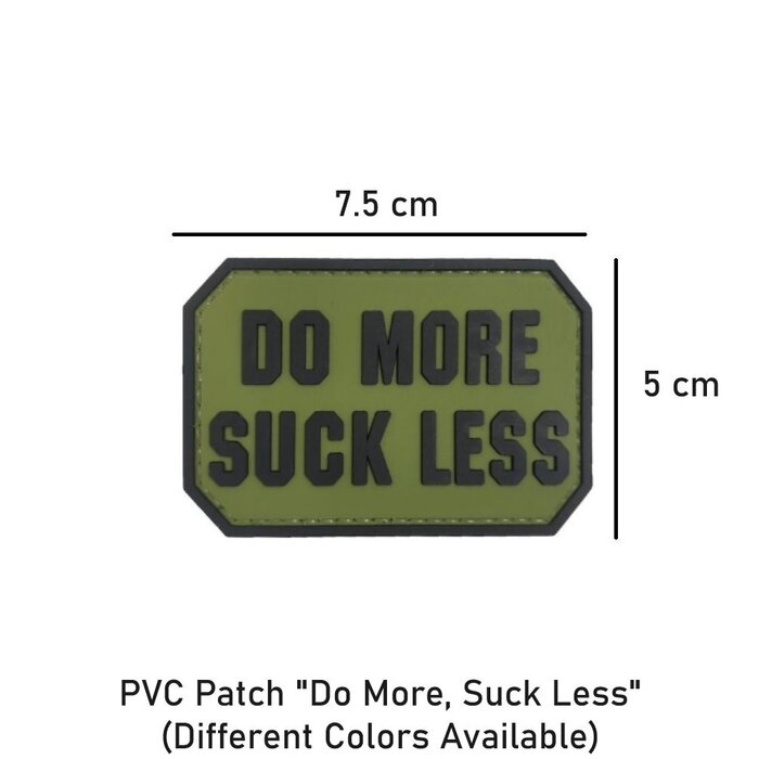 ----- PVC Patch "Do More, Suck Less"